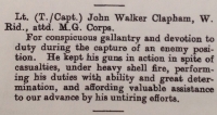 An Excellent "Battle Citation" MILITARY CROSS & 1914-15 Trio. To: Lt (T./ Captain) John Walker Clapham.  5th Bn West Riding Regt, att: 8th & 4th M.G.C.  TWICE COURT MARSHALLED. In an original period frame. 